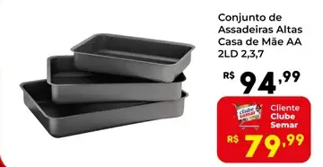 Conjunto de Assadeiras Altas Casa de Mãe