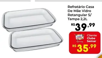 Refratário Casa de Mãe Vidro Retangular Sem Tampa