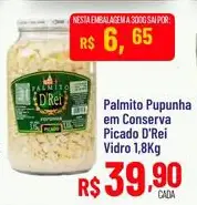 Palmito Pupunha D'Rei Picado