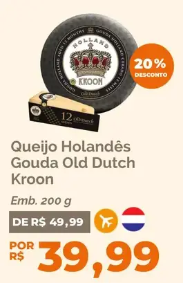 Queijo Gouda Kroon Old Dutch