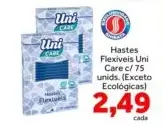 Hastes Flexíveis Uni Care