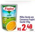 Milho Verde em Conserva Fugini