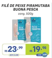 Filé de Peixe Piramutaba Buona Pesca
