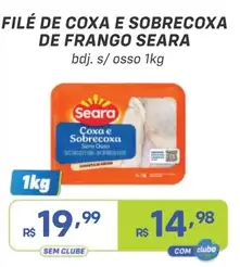 Filé de Coxa e Sobrecoxa de Frango Seara Sem Osso