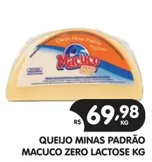 Queijo Minas Padrão Macuco Zero Lactose