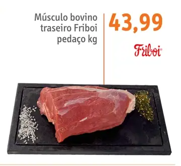 Músculo Friboi Bovino traseiro