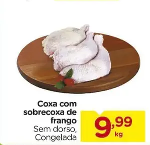 Coxa com sobrecoxa de frango Sem dorso