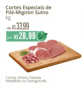Filé-Mignon Suíno Medalhão