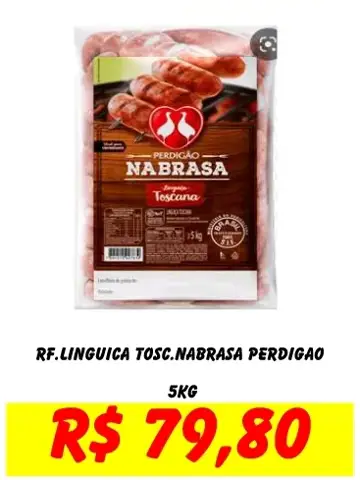 Linguiça Perdigão Toscana Nabrasa